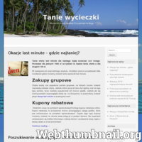 Blog poświęcony tematyce turystycznej. Na blogu przedstawiane są najlepsze oferty wycieczek last minute, opisy krajów wycieczkowych takich jak: Grecja, Egipt, Maroko, Turcja, Bułgaria itp. ./_thumb/tanie-wycieczkionline.pl.png