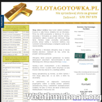 Oferujemy dobry skup złota , srebra jak również innych metali bez wychodzenia z domu. Oferujemy więcej niż w lombardzie. Nowoczesna oraz wygodna metoda poprzez internet bez konieczności szukania lombardu na mieście. ./_thumb/www.zlotagotowka.pl.png